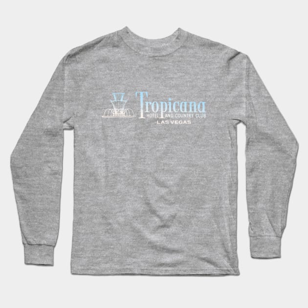 Retro Vintage Tropicana Resort and Casino Las Vegas Long Sleeve T-Shirt by StudioPM71